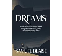 Dreams: A Deep Exploration of Desire, Power, Immigration, and Identity in the 2025 Award-Winning Drama