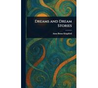 Dreams and Dream Stories