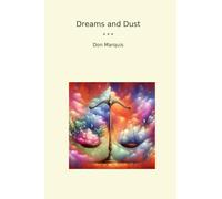 Dreams and Dust