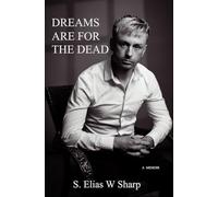 Dreams Are For The Dead