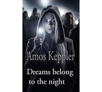 Dreams Belong to the Night: 1