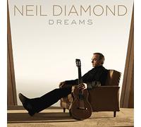 Dreams by Neil Diamond (2014-08-03)