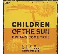 Dreams Come True - Children of the Sun