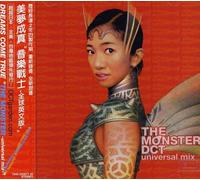 Dreams Come True - Monster-Universal Mix