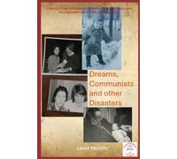 Dreams, Communists and Other Disasters