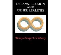Dreams, Illusion, and Other Realities