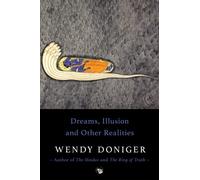 Dreams, Illusion and others realities