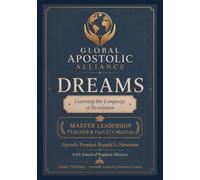 DREAMS: Learning the Language of Revelation: Master Leadership Teacher & Faculty Manual