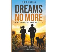 Dreams No More - A Marathon Runner Arrives