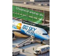 Dreams of another life