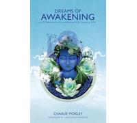 Charlie Morley Dreams of Awakening (Tascabile)