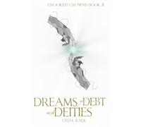 Dreams of Debt and Deities