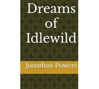 Dreams of Idlewild
