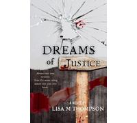 Dreams of Justice