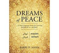 Barry D Mann Dreams of Peace (Tascabile)