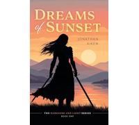Dreams of Sunset