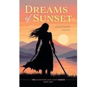 Dreams of Sunset