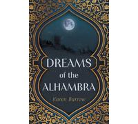Dreams of the Alhambra