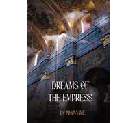 Dreams of the Empress