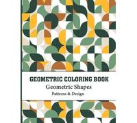 Dreams Publishing Geometric Coloring Book (Tascabile)