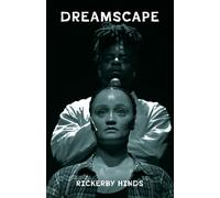 Dreamscape: a hip-hop play