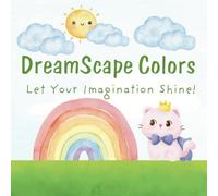 DreamScape Colors: Creative Coloring Adventure Through a Fantasy Realm