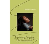 Dreamscapes: Navigating the Spiritual Realm through Dream Interpretation