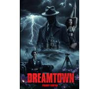 DREAMTOWN: The Sleep Machine