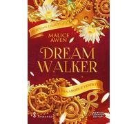 Dreamwalker. Tra amore e vendetta