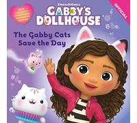 DreamWorks Gabby's Dollhouse: The Gabby Cats Save the Day