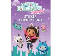 DreamWorks Gabby's Dollhouse: The Movie Sticker Activity Book: Official Movie Tie-In