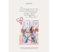 Dreamy Days in Toronto: A Chic & Fun Colouring Book for Teens & Women