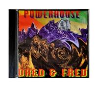 DRED & FRED - POWER HOUSE