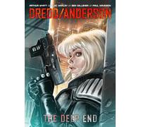 DREDD/ANDERSON: The Deep End: 6