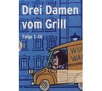Drei Damen vom Grill - Folge 1-26