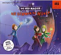 Drei Magier,die - Die Schwarze Höhle