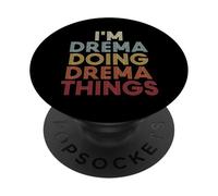 Drema Name Drema Personalized Name First Given PopSockets PopGrip Adesivo