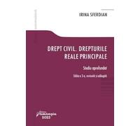 Drept civil. Drepturile reale principale Ed.2 - Irina Sferdian