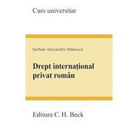 Drept international privat roman - Serban-Alexandru Stanescu
