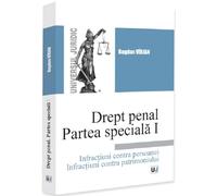 Drept penal. Partea speciala I. Infractiuni contra persoanei - Bogdan Virjan