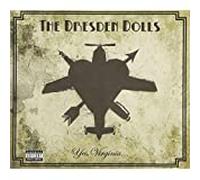 Dresden Dolls - Yes Virginia
