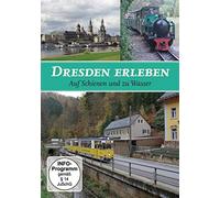 Dresden Erleben auf Schienen und zu Wasser