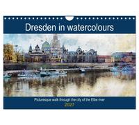 Dresden in watercolours - Tour through the historic old town (Wall Calendar 2027