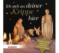 Dresdner Kreuzchor - Ich Steh An der Krippe Hier