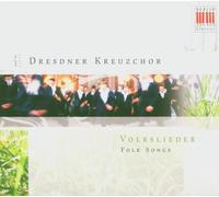 Dresdner Kreuzchor/K - Dresdner Kreuzchor:Volkslieder