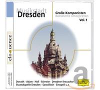Dresdner Kreuzchor - Musikstadt Dresden Vol.1