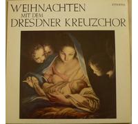 Dresdner Philharmonie - Weihnachten mit dem Dresdner Kreuzchor. Glockengel?ut der Dresdner Kreuzkirche. Vinyl LP.