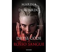 Dress code rosso sangue