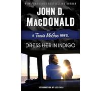 Dress Her in Indigo: A Travis McGee Novel: 11