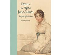 Hilary Davidson Dress in the Age of Jane Austen (Copertina rigida)